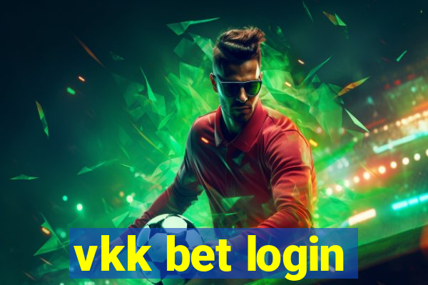 vkk bet login